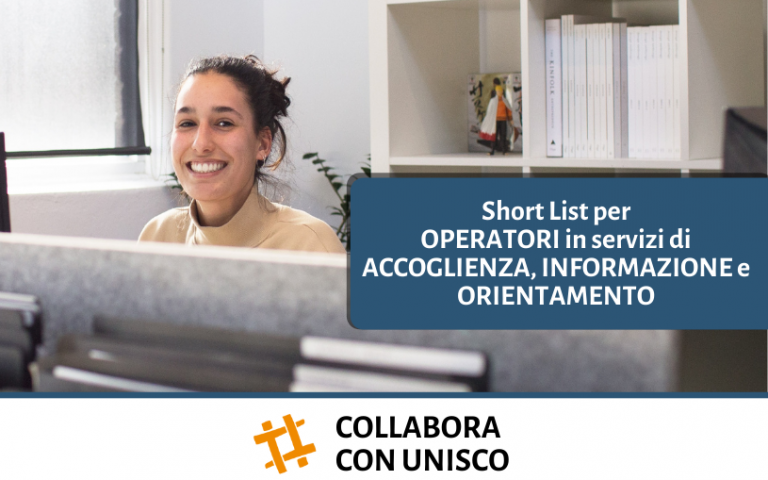 Short List per operatori in servizi di accoglienza, informazione e orientamento